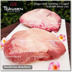 Beef D-RUMP WAGYU TOKUSEN marbling <=5 aged whole cuts +/- 6 kg/pc (price/kg) FROZEN IN-STOCK